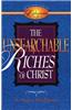 The Unsearchable Riches of Christ: An Exposition of Ephesians 3