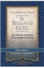 Dios Habla Con Arjuna: El Bhagavad Guita, Vol. 1: La Ciencia Suprema de La Unin Con Dios