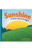 Sunshine: A Book about Sunlight