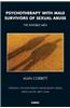 Psychotherapy with Male Survivors of Sexual Abuse: The Invisible Men