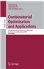 Combinatorial Optimization and Applications