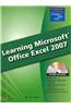 Learning Microsoft Excel 2007