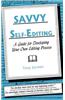 Savvy Self-Editing