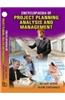 Encyclopaedia of Project Planning, Analysis and Management