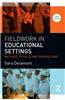 Fieldwork in Educational Settings: Methods, Pitfalls and Perspectives