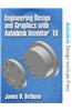 Engineering Design and Graphics with Autodesk Inventor 10