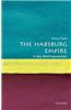 The Habsburg Empire: A Very Short Introduction