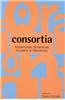 Consortia