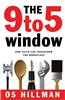 The 9 to 5 Window: How Faith Can Transform the Workplace