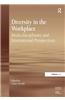 Diversity in the Workplace: Multi-Disciplinary and International Perspectives