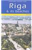 Riga & Its Beaches