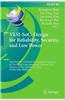 VLSI-Soc: Design for Reliability, Security, and Low Power: 23rd Ifip Wg 10.5/IEEE International Conference on Very Large Scale Integration, VLSI-Soc 2