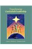 Transformative Curriculum Leadership