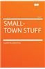 Small-Town Stuff