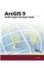 ArcGIS Engine Developer's Guide: ArcGIS 9