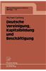Deutsche Vereinigung, Kapitalbildung und Beschaftigung