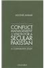 Conflict Management and Vision for a Secular Pakistan