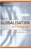 Globalisation & Pedagogy: Space, Place and Identity