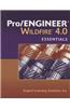 Pro/engineer Wildfire 4.0 Essentials