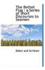 The Bethel Flag: A Series of Short Discourses to Seamen