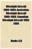 Ultralight Aircraft 1980-1989: Australian Ultralight Aircraft 1980-1989, Canadian Ultralight Aircraft 1980-1989