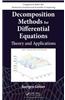 Decomposition Methods for Differential Equations
