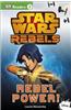 Star Wars Rebels: Rebel Power!