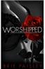 Worshipped