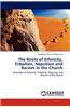 Roots of Ethnicity, Tribalism, Nepotism and Racism in the Church