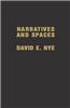 Narratives and Spaces