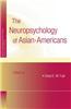The Neuropsychology of Asian Americans