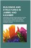 Buildings and Structures in Jammu and Kashmir: Airports in Jammu and Kashmir, Bridges in Jammu and Kashmir, Buddhist Monasteries in Ladakh