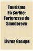 Tourisme En Serbie: Forteresse de Smederevo