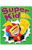 Super Kid Braggin' Badges