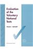 Evaluation of the Voluntary National Tests: Phase 1