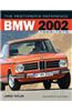 The Restorer's Reference BMW 2002 1968-1976