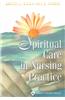 Spiritual Care in Nursing Practice