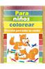 Para Ninos Colorear: Diversion Para Todas Las Edades