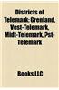 Districts of Telemark: Grenland, Vest-Telemark, Midt-Telemark, Ost-Telemark