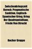 Zwischenkriegszeit Barock: Pragmatische Sanktion, Englisch-Spanischer Krieg, Krieg Der Quadrupelallianz, Friede Von Utrecht