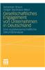 Gesellschaftliches Engagement Von Unternehmen in Deutschland: Eine Sozialwissenschaftliche Sekundaranalyse