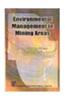 Environmental Management in Mining Areas