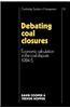 Debating Coal Closures: Economic Calculation in the Coal Dispute 1984 5