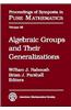 Algebraic Groups and Their Generalizations