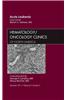 Acute Leukemia, an Issue of Hematology/Oncology Clinics of North America