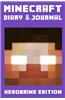 Minecraft Diary & Journal (Herobrine Edition)