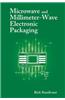 Microwave and Millimeter-Wave Electronic Packaging