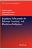 Broadband Reflectometry for Enhanced Diagnostics and Monitoring Applications