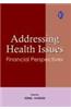 Addressing Health Issues: Financial Perspectives