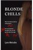 Blonde Chills